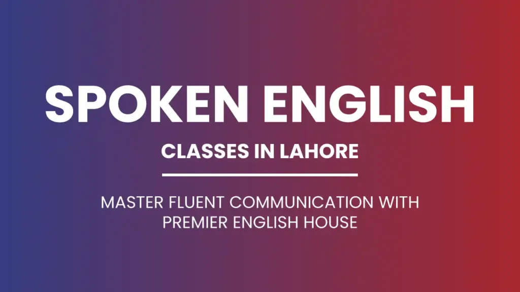Spoken English Classes in Lahore