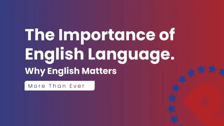 Importance of English language for education, careers and communication